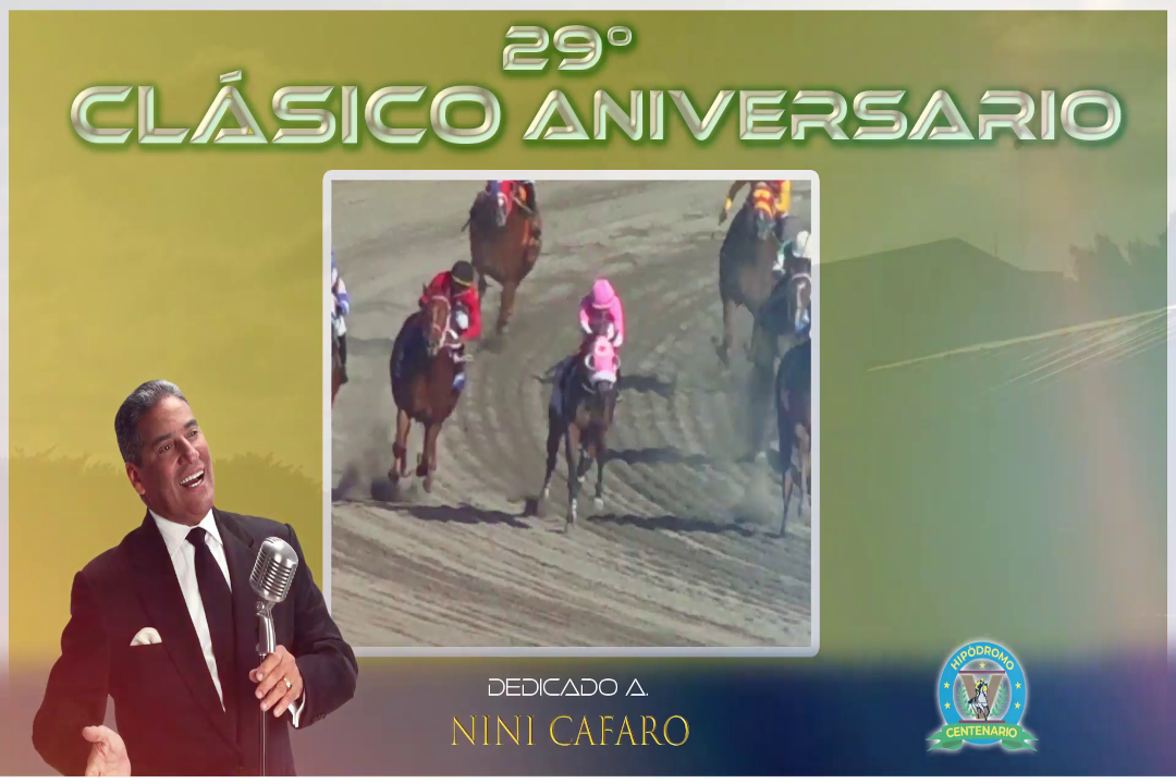 Clásico Aniversario este Sábado 27 de Abril 2024 Hipódromo V Centenario